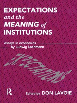 cover image of Expectations and the Meaning of Institutions